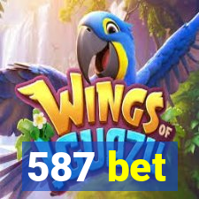 587 bet